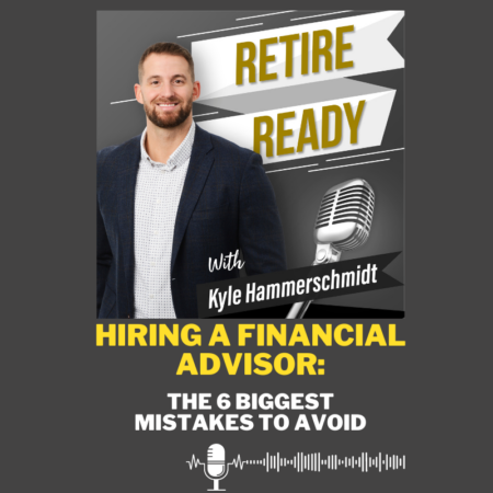 Hiring A Financial Advisor: The 6 Biggest Mistakes to Avoid